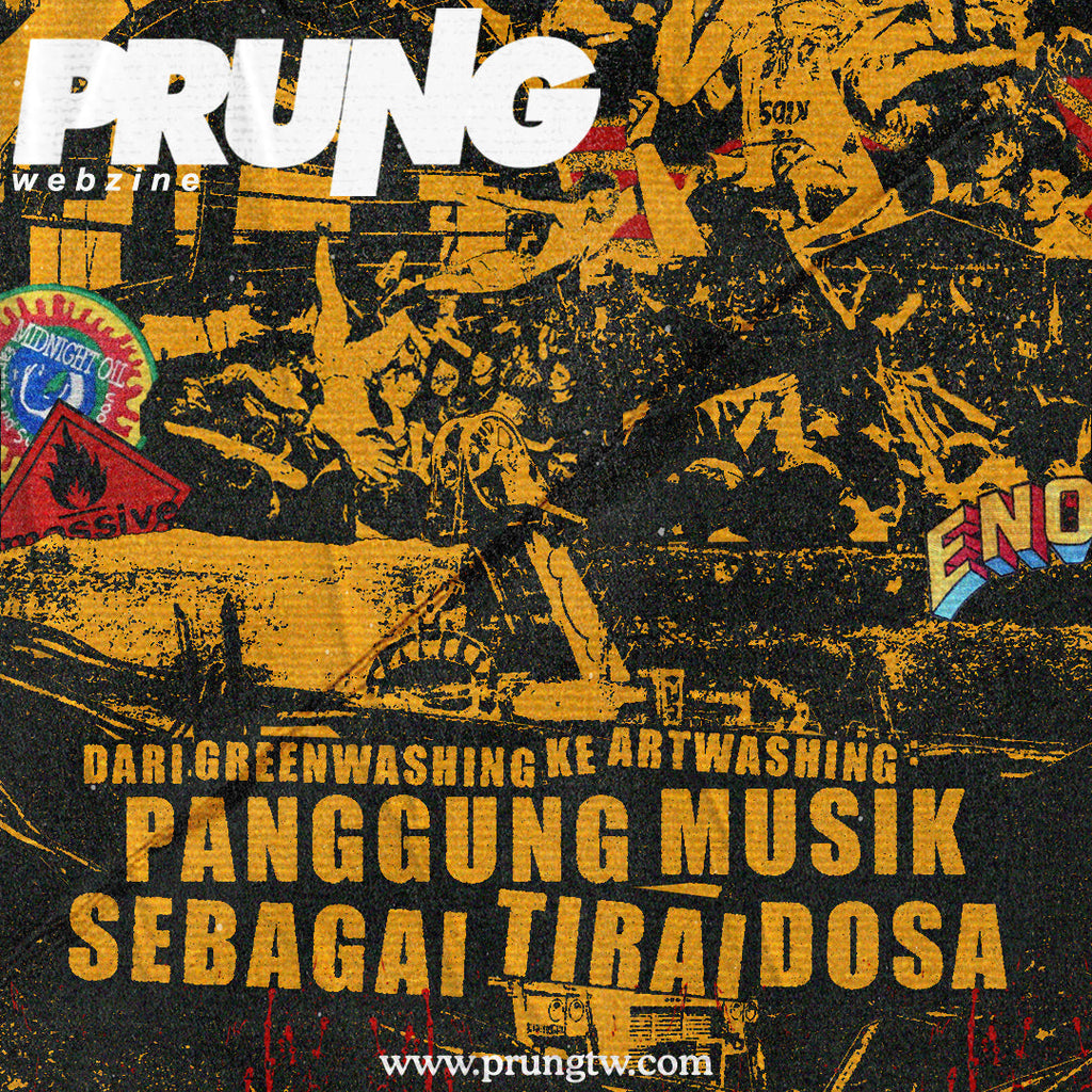 Dari Greenwashing ke Artwashing: Panggung Musik Sebagai Tirai Dosa